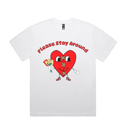 Please Stay Around™ Broken Heart Tee